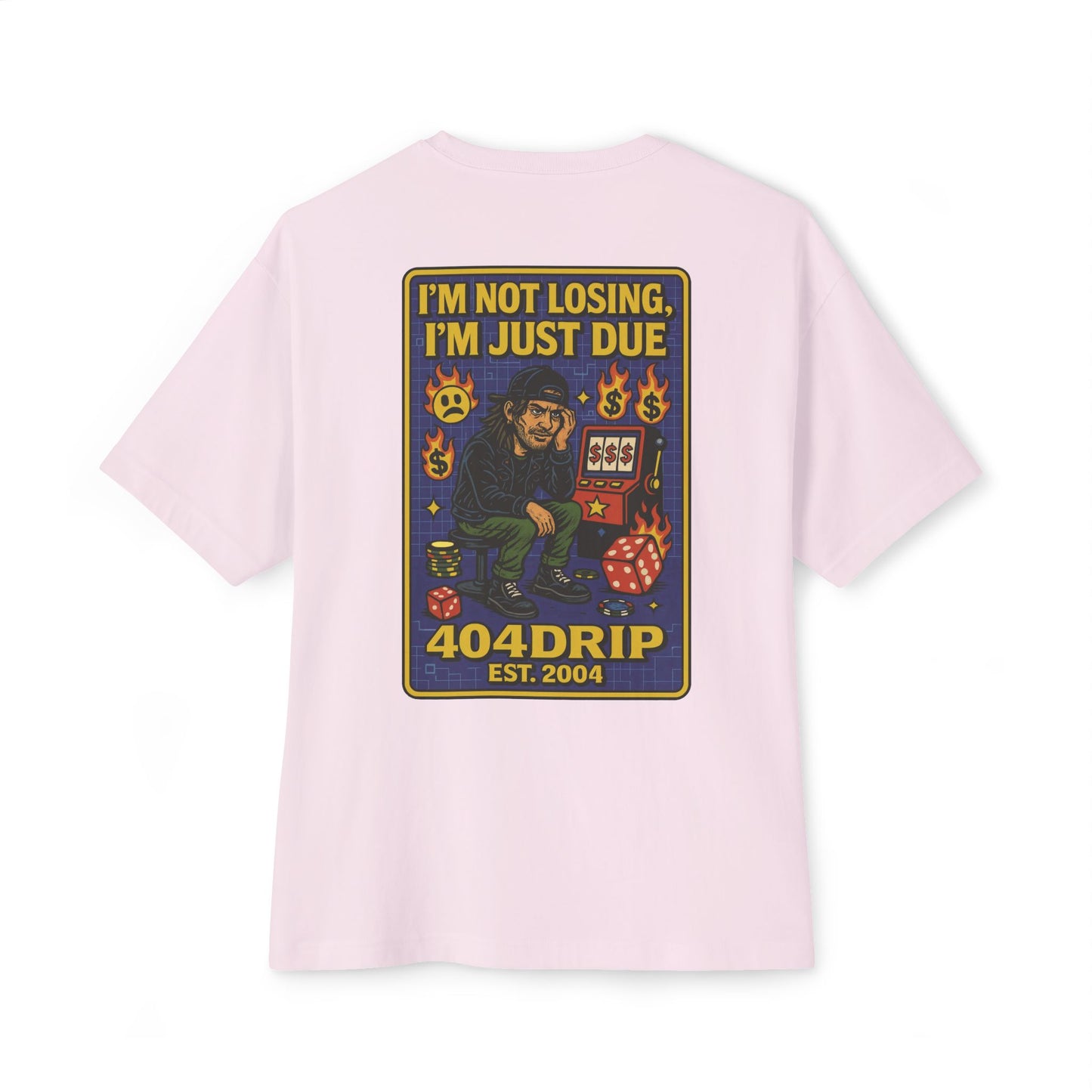 'I'm Not Losing, I'm Just Due' Graphic Unisex Oversized Boxy Tee