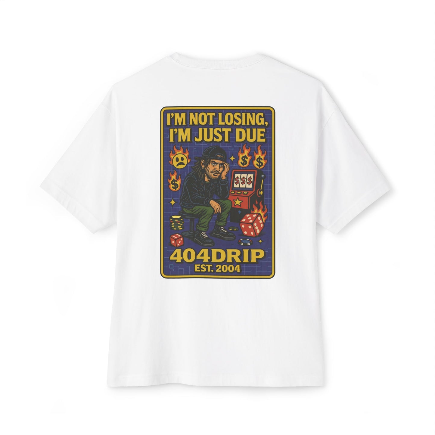 'I'm Not Losing, I'm Just Due' Graphic Unisex Oversized Boxy Tee