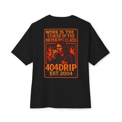 "Work Is The Curse Of The Drinking Class" Graphic Unisex Oversized Boxy Tee